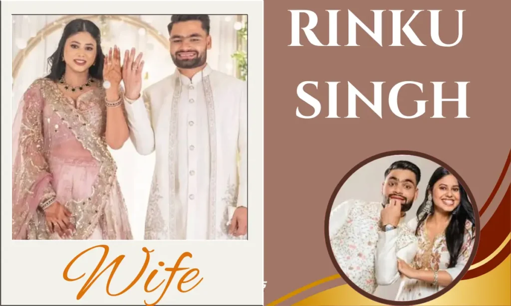 Rinku Singh Wife and Relationship